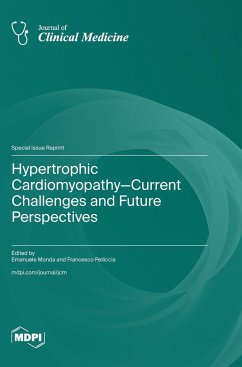 Hypertrophic Cardiomyopathy-Current Challenges and Future Perspectives