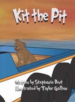 Kit the Pit - Bunt, Stephanie Marie