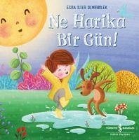 Ne Harika Bir Gün - ilter Demirbilek, Esra