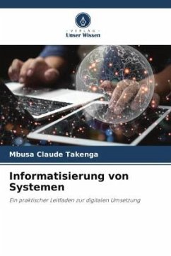 Informatisierung von Systemen - Takenga, Mbusa Claude