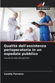 Qualità dell'assistenza perioperatoria in un ospedale pubblico