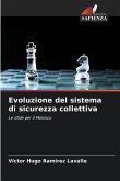 Evoluzione del sistema di sicurezza collettiva