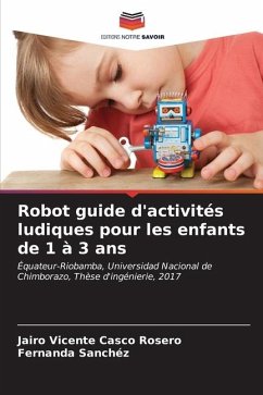 Robot guide d'activités ludiques pour les enfants de 1 à 3 ans - Casco Rosero, Jairo Vicente;Sanchéz, Fernanda