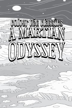 A Martian Odyssey - Colour the Classics