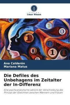 Die Defiles des Unbehagens im Zeitalter der In-Differenz - Calderón, Ana;Matus, Mariana