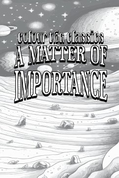 A Matter of Importance - Colour the Classics