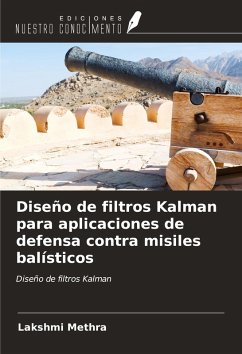Cover Diseño de filtros Kalman para aplicaciones de defensa contra misiles balísticos