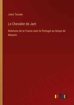 Le Chevalier de Jant - Tessier, Jules