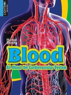 Blood: All about the Cardiovascular System - Rose, Simon