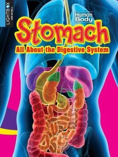 Stomach: All about the Digestive System - Rose, Simon