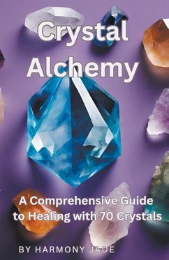 Crystal Alchemy - Jade, Harmony