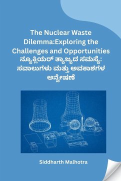 The Nuclear Waste Dilemma - Siddharth Malhotra