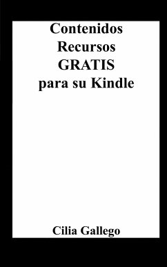 Contenidos y Recursos Gratis para su Kindle - Gallego, Cilia