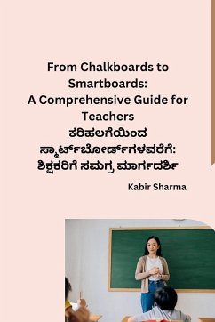 From Chalkboards to Smartboards - Kabir Sharma