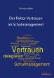 Der Faktor Vertrauen im Schulmanagement... - Bild 1