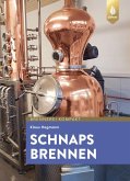 Schnaps brennen (eBook, PDF)