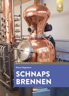Schnaps brennen (eBook, PDF) - Hagmann, Klaus