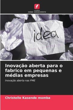 Inovação aberta para o fabrico em pequenas e médias empresas - Kasende momba, Christelle