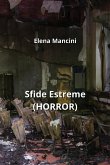 Sfide Estreme (HORROR)