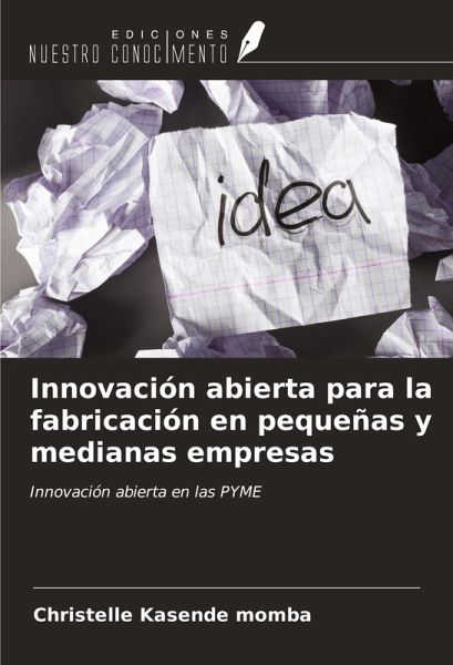 Innovación abierta para la fabricación en pequeñas y medianas empresas