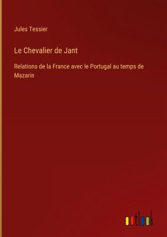 Le Chevalier de Jant - Tessier, Jules