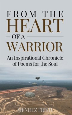 FROM THE HEART OF A WARRIOR - Frith, Mendez J