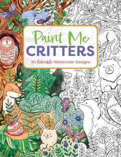 Paint Me Critters - Editors of Cider Mill Press