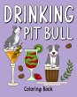 Drinking Pit Bull Coloring Book - Bild 1