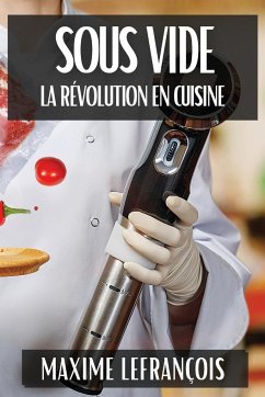 Sous Vide - Lefrançois, Maxime