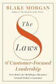 The 8 Laws of Customer-Focused Leadership