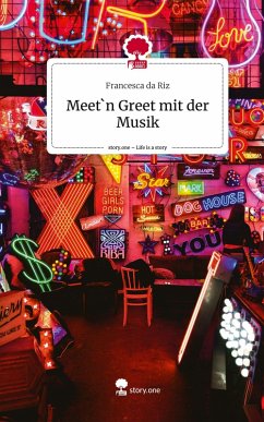 Cover Meet`n Greet mit der Musik. Life is a Story - story.one