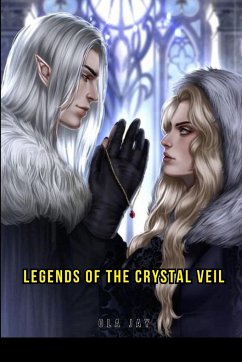 Legends of the Crystal Veil - Jay, Ola