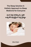 The Sleep Solution A Holistic Approach to Sleep Medicine for Everyone