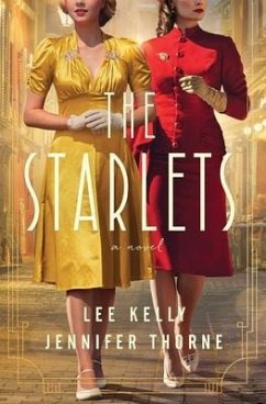 The Starlets - Kelly, Lee; Thorne, Jennifer
