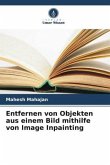 Entfernen von Objekten aus einem Bild mithilfe von Image Inpainting