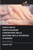 RUOLO DELLA PARTECIPAZIONE COMUNITARIA NELLA GESTIONE DELLA SICUREZZA IN NIGERIA
