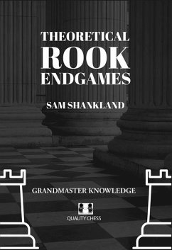 Theoretical Rook Endgames - Shankland, Sam