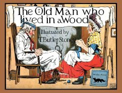 The Old Man Who Lived in a Wood - Butler-Stoney, T.