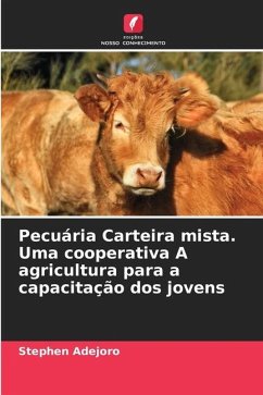 Pecuária Carteira mista. Uma cooperativa A agricultura para a capacitação dos jovens - Adejoro, Stephen