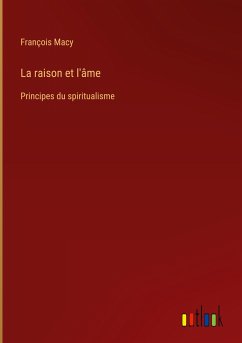 La raison et l'âme