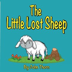 The Little Lost Sheep - Thorn, John