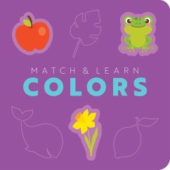 Match and Learn: Colors - Editors of Cider Mill Press