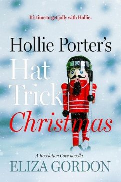 Hollie Porter's Hat Trick Christmas - Gordon, Eliza