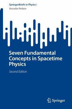 Seven Fundamental Concepts in Spacetime Physics (eBook, PDF) - Petkov, Vesselin