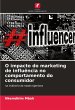 O impacto do marketing de influência... - Bild 1