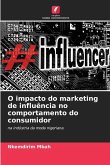O impacto do marketing de influência no comportamento do consumidor