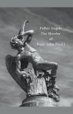 Fallen Angels The Murder of Pope John Paul I