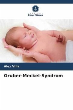 Gruber-Meckel-Syndrom - Villa, Alex