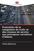 Évaluation de la congestion du trafic et des niveaux de service aux principaux carrefours d'Adama