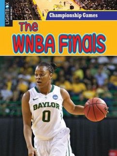 The WNBA Finals - Wendel, S E